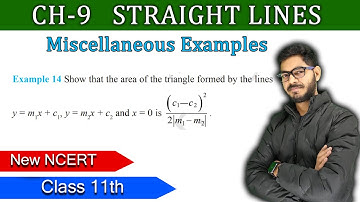 Class 11 || Example 14 Chapter 9 STRAIGHT LINES || Maths NEW NCERT RAJEEV SIR ||