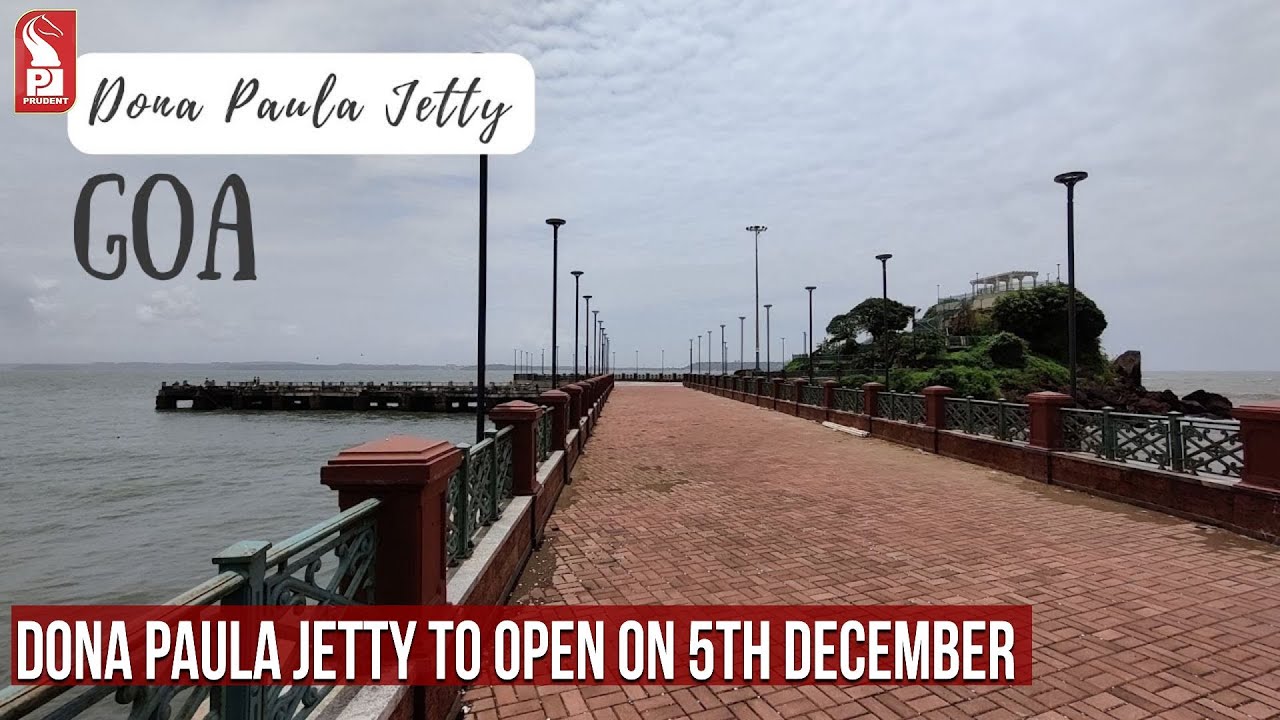 dona-paula-jetty-to-open-on-5th-december-youtube