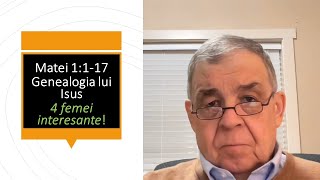 PC(282) Mat 1:1-17 -  Genealogia lui Isus - 4 Femei Interesante!
