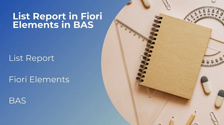 List Report in Fiori Elements in BAS | SAP  Fiori Elements Training | Annotations | BAS | Edu Oceans