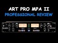 Art pro mpa ii 2 channel tube preamp review  professional review