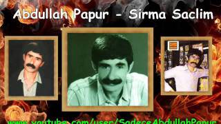 Abdullah Papur - Sirma Saclim