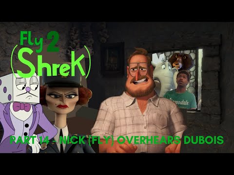 Fly Shrek 2 Part 14 Nick Fly Overhears Dubois