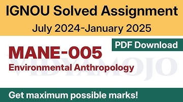 IGNOU MANE 005 Solved Assignment 2024-25 PDF Download | IGNOU MA Anthropology/MAAN Second Year