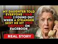 My Daughter Told Everyone I Had Died. I Found Out When A Stranger Sent Me My Own Obituary On Faceboo