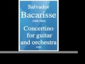 Salvador Bacarisse (1898-1963) : Concertino for guitar and orchestra (1952)