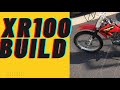 Honda XR100 build (episode 1)