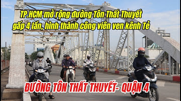 TP.HCM mở rộng đường Tôn Thất Thuyết gấp 4 lần, hình thành công viên ven kênh Tẻ