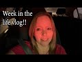 WEEK IN  THE LIFE VLOG | VLOGGING |