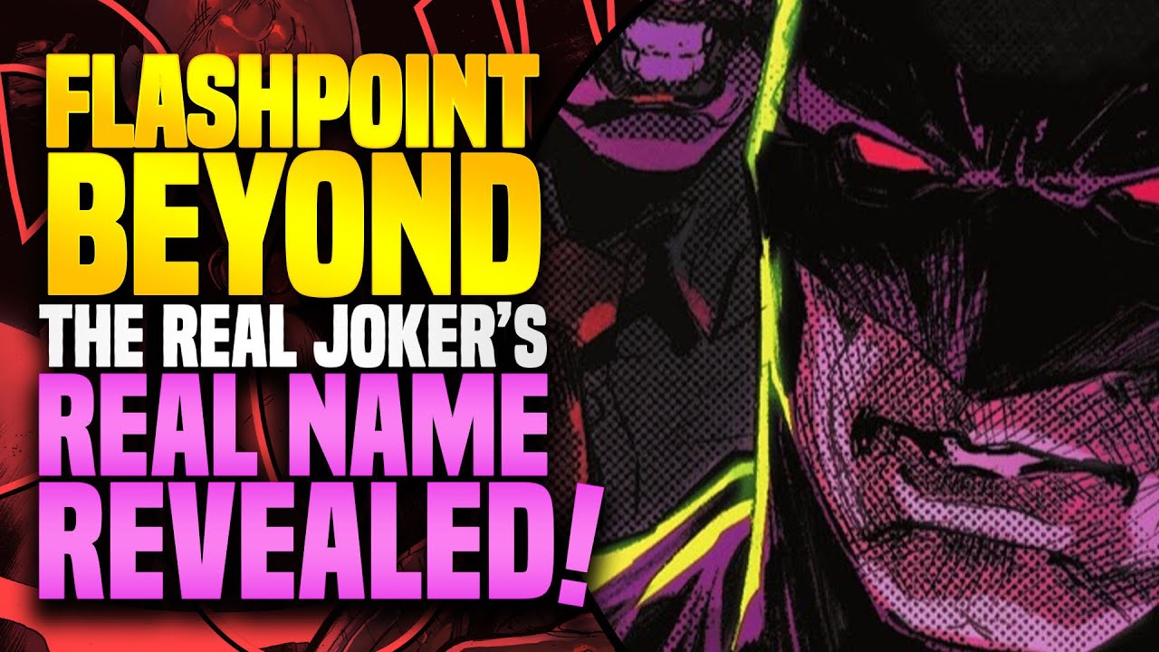 the-real-joker-s-real-name-revealed-flashpoint-beyond-5-youtube