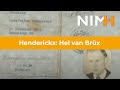 Henderickx: Hel van Brüx