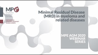 Minimal Residual Disease (MRD) in myeloma and related diseases