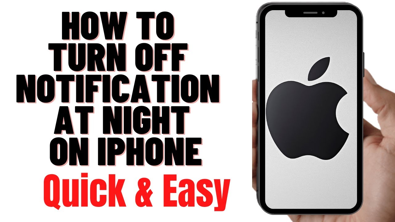 how-to-turn-off-notification-at-night-on-iphone-youtube
