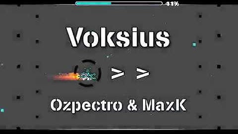 Geometry Dash - [DEMON?] - Voksius - By Ozpectro & MaxK