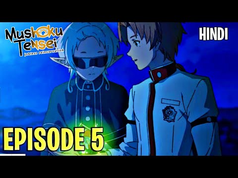 Mushoku Tensei Season 2 Episode 05 in hindi | Jobless Reincarnation 2023