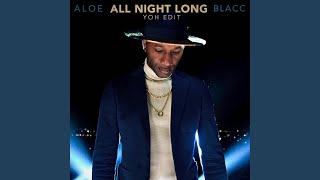 All Night Long (YOH Edit)