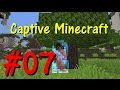【マインクラフト】　Captive Minecraft　実績解除で広げよう！　パート7