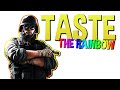 Taste the Rainbow Six Siege