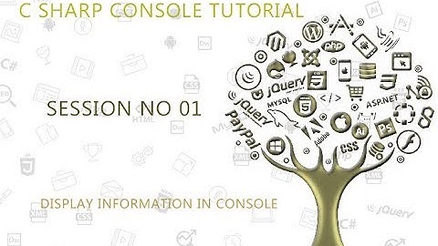 C# Programming Tutorial Lessons for Beginners 01 Display Information Using Console Write Method