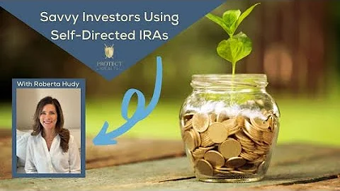 Savvy Investors Using Self-Directed IRAs