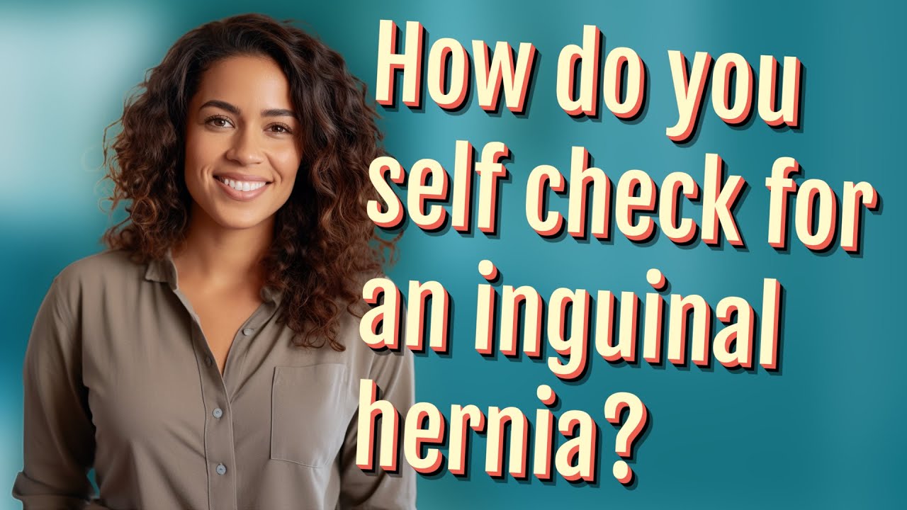 How do you self check for an inguinal hernia? - YouTube