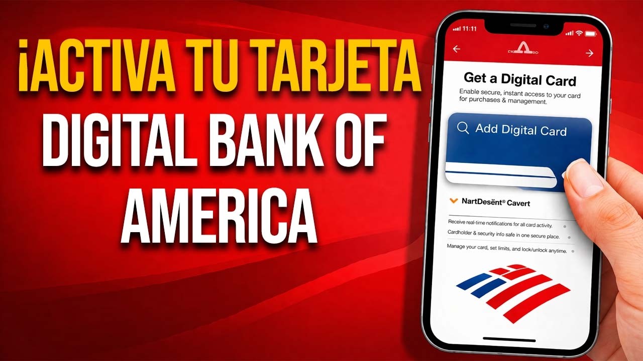 Cómo activar tu tarjeta digital de Bank of America