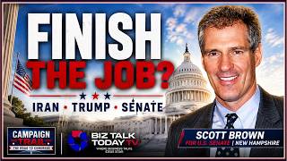 Information Scott Brown: “Finish the Job” in Iran — Trump, Tariffs & the Fight for New Hampshire Update