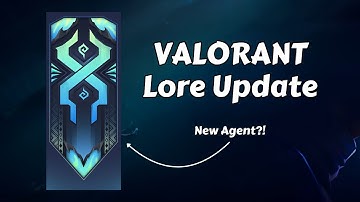 New Agent Teasers! | VALORANT Patch 11.04 Lore