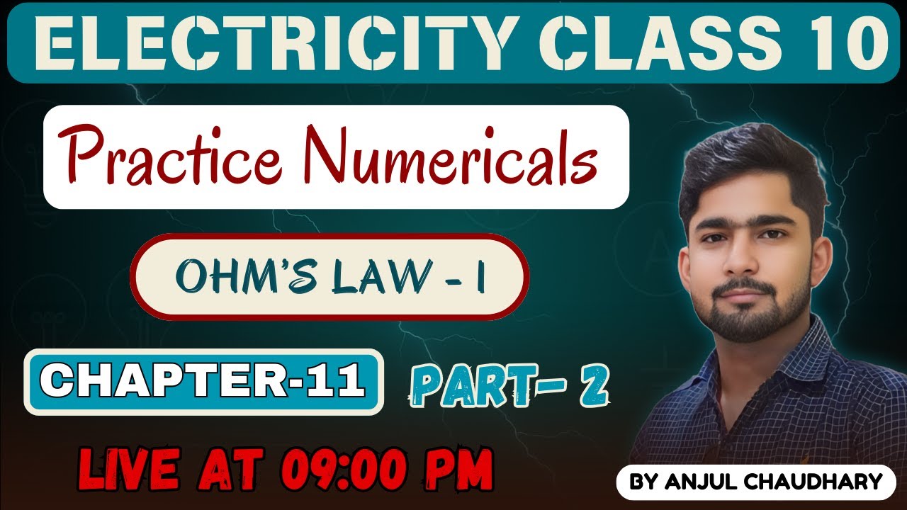 #2 CLASS - 10th Science Ohm's Law EXPOSED Top 10 Numericals Practice with Expert Tips by anjul sir