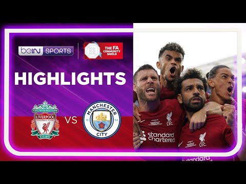 Liverpool 3-1 Manchester City | Community Shield 2022 Match Highlights