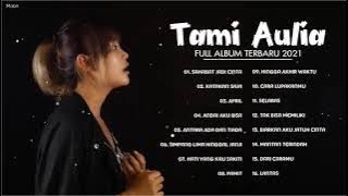 Top 20 Cover Music By Tami Aulia | Sahabat Jadi Cinta, Katakan Saja