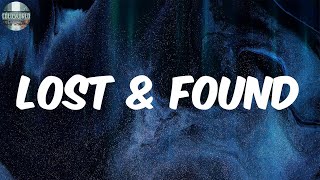 Lost &amp; Found (Lyrics) - Cordae