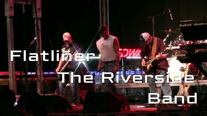The Riverside Band   Flatliner, please subscribe