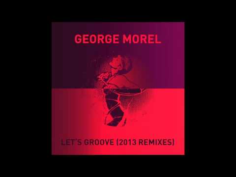 George Morel - Let's Groove (Claptone Remix)