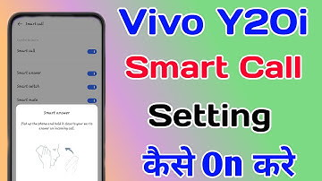 How To Smart Call Setting On Vivo Y20i || VivO Y20i Smart Call Setting Kaise On Kare