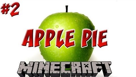 Minecraft: Apple Pie | Ep.2, Dumb and Dumber