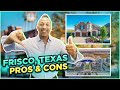 Pros & Cons of Living in Frisco, Texas | Know Before Moving to Frisco