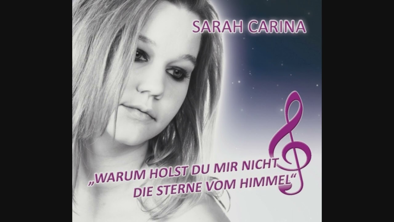 Sarah Carina - Warum holst du mir nicht die Sterne vom Himmel (Disco 2011)
