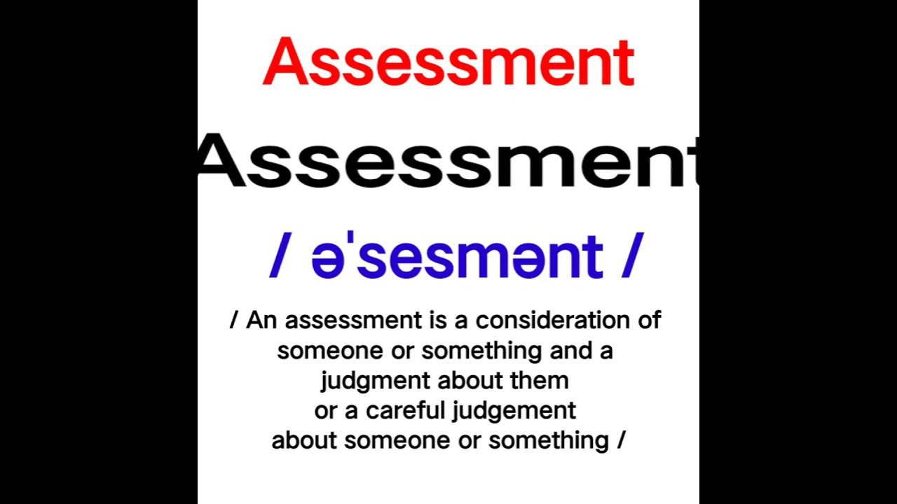 How to pronounce assessment in british accent correctly 