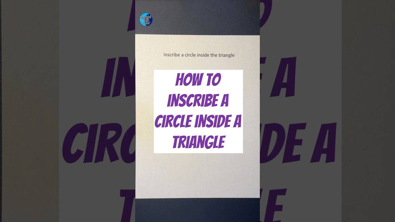 How to Inscribe a Circle Inside a Triangle #midnightmathtutor #constructions #math