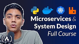 Microservice Architecture and System Design with Python & Kubernetes - Full Course