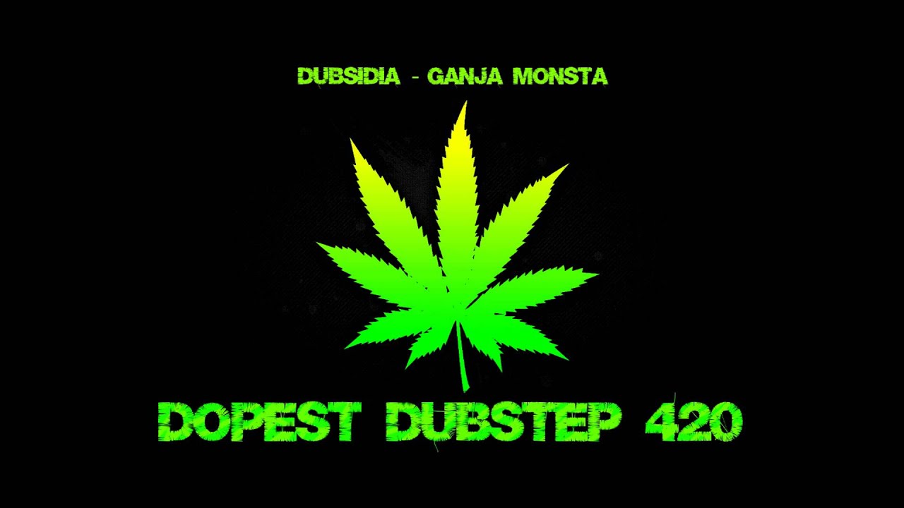 dubsidia ganja monsta