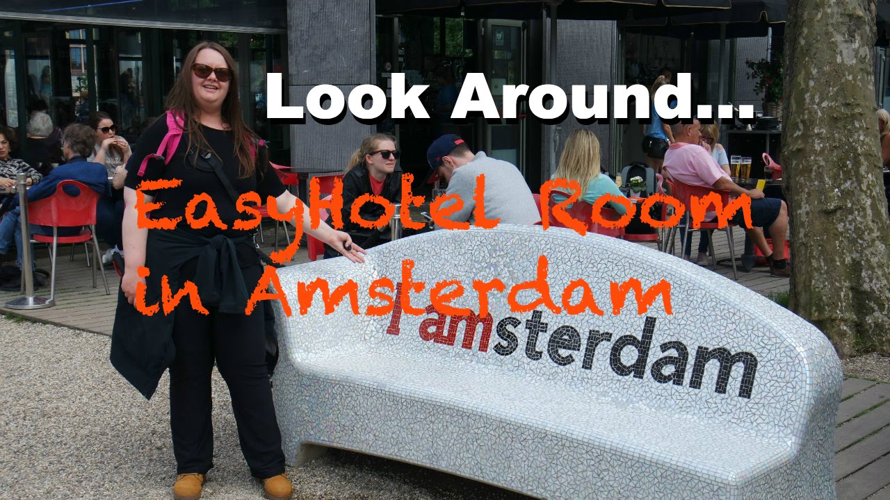 Look Around our EasyHotel Room in Amsterdam YouTube