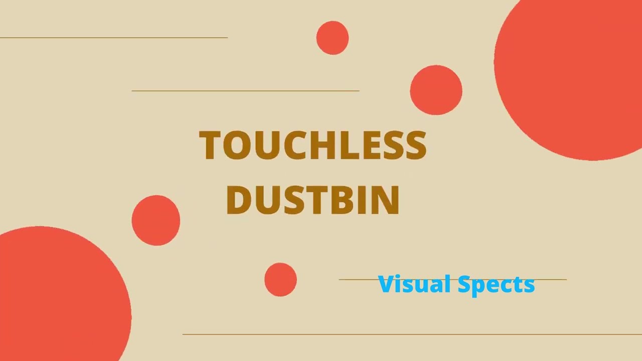 Touchless Dustbin by Visual Spects /ATL Marathon  2022-2023