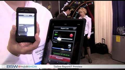 ARCHIVE: BSW NAB 2010 Tieline ReportIT Live