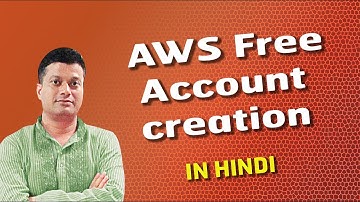 Video 1-AWS Free Account creation
