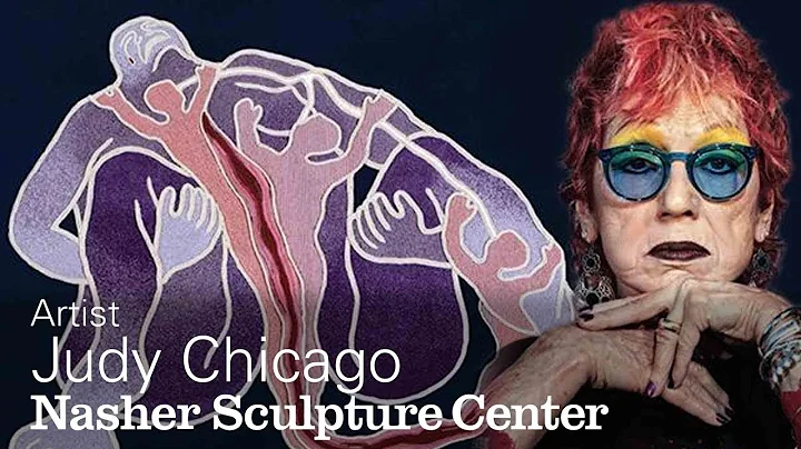 Judy Chicago in conversation with Sarah Thornton: ...