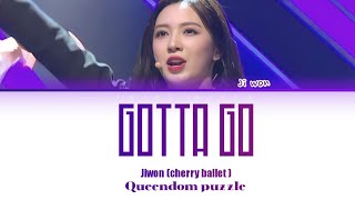 [Queendom puzzle] - JIWON|지윈 -{GOTTA GO} BY CHUNGHA - Lyrics color coded @CherryBulletofficial