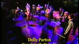 Dolly Parton &amp; Friends - On The Country Train