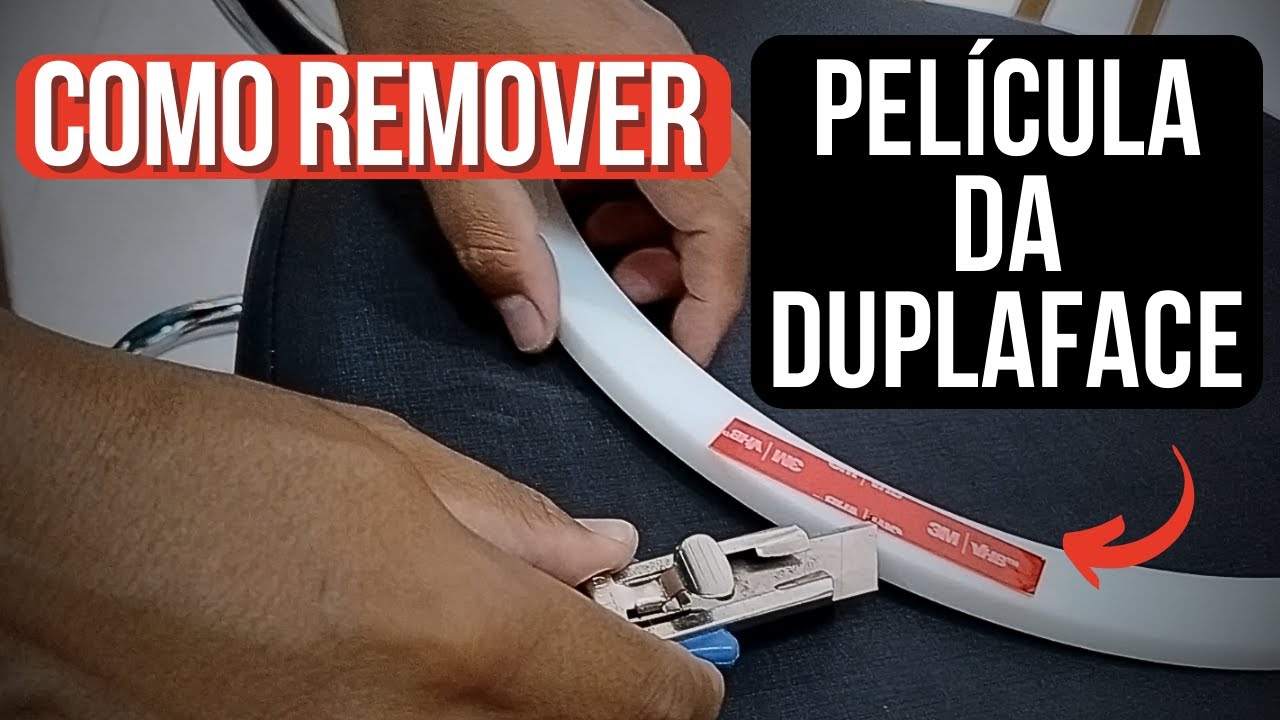 COMO REMOVER A PELÍCULA DA FITA DUPLA FACE - YouTube
